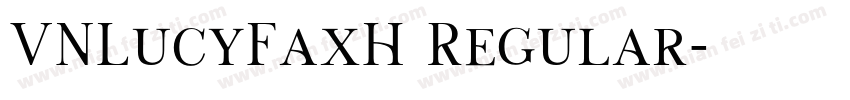 VNLucyFaxH Regular字体转换